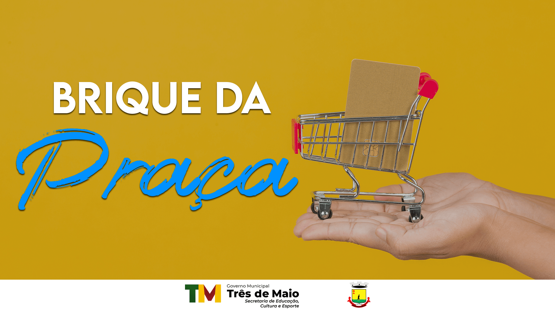 BRIQUE DA PRAÇA RETORNA NESTE SÁBADO